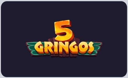 5Gringos