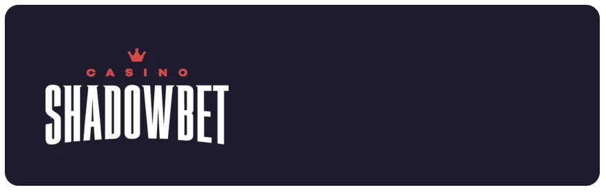 Shadowbet Casino